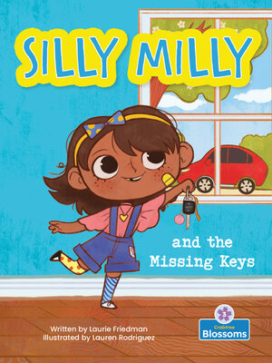 cover image of Silly Milly and the Missing Keys
